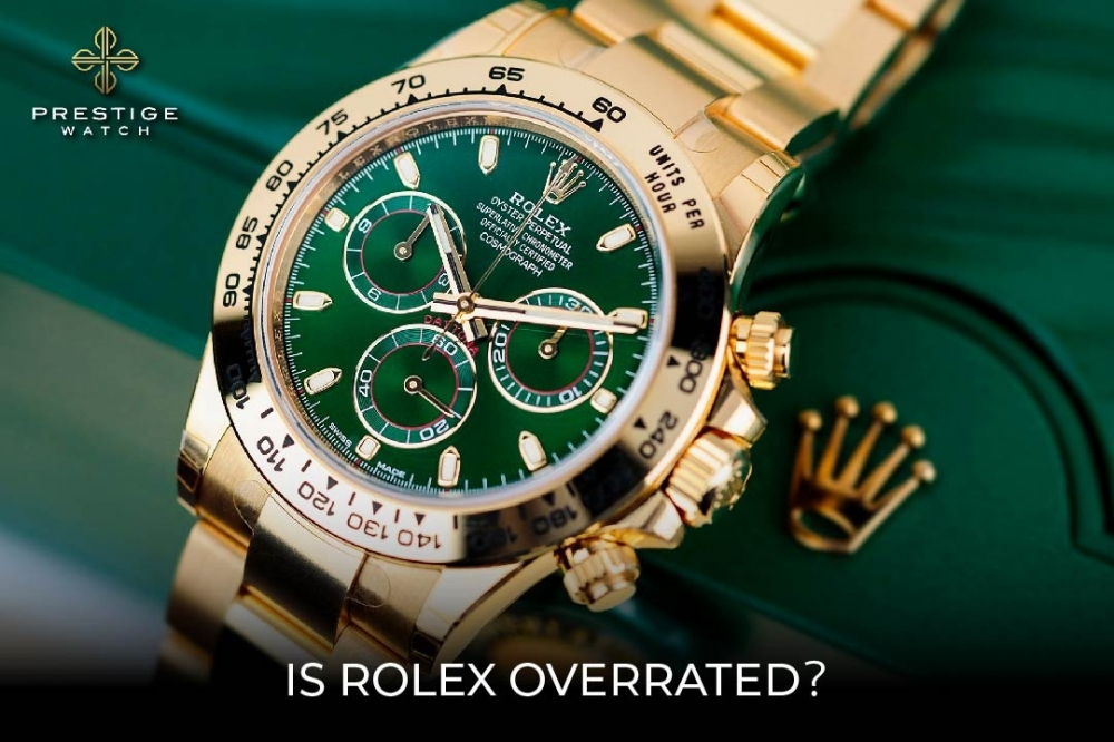Is Rolex Overrated?