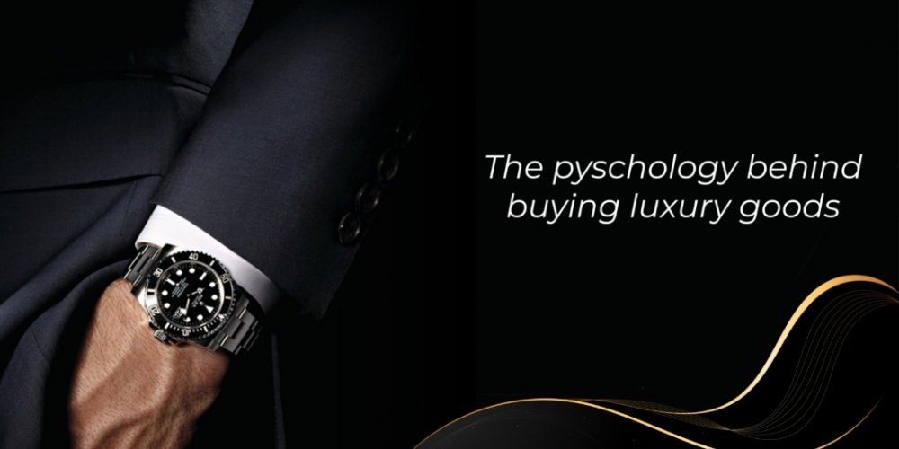 The Psychology Behind Buying Luxury Goods